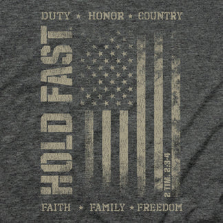 Hold Fast - Duty & Honor T-Shirt