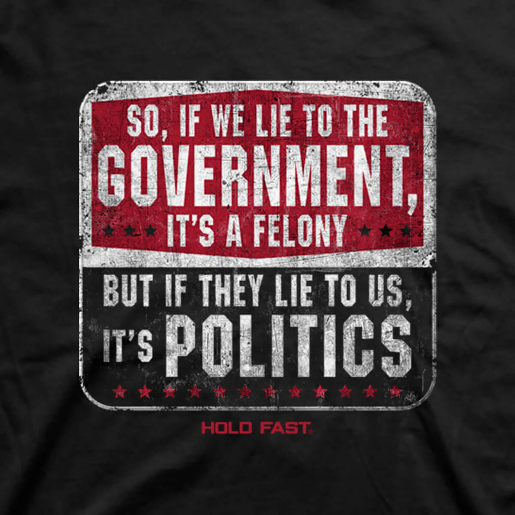 HOLD FAST Lie Men's T-Shirt