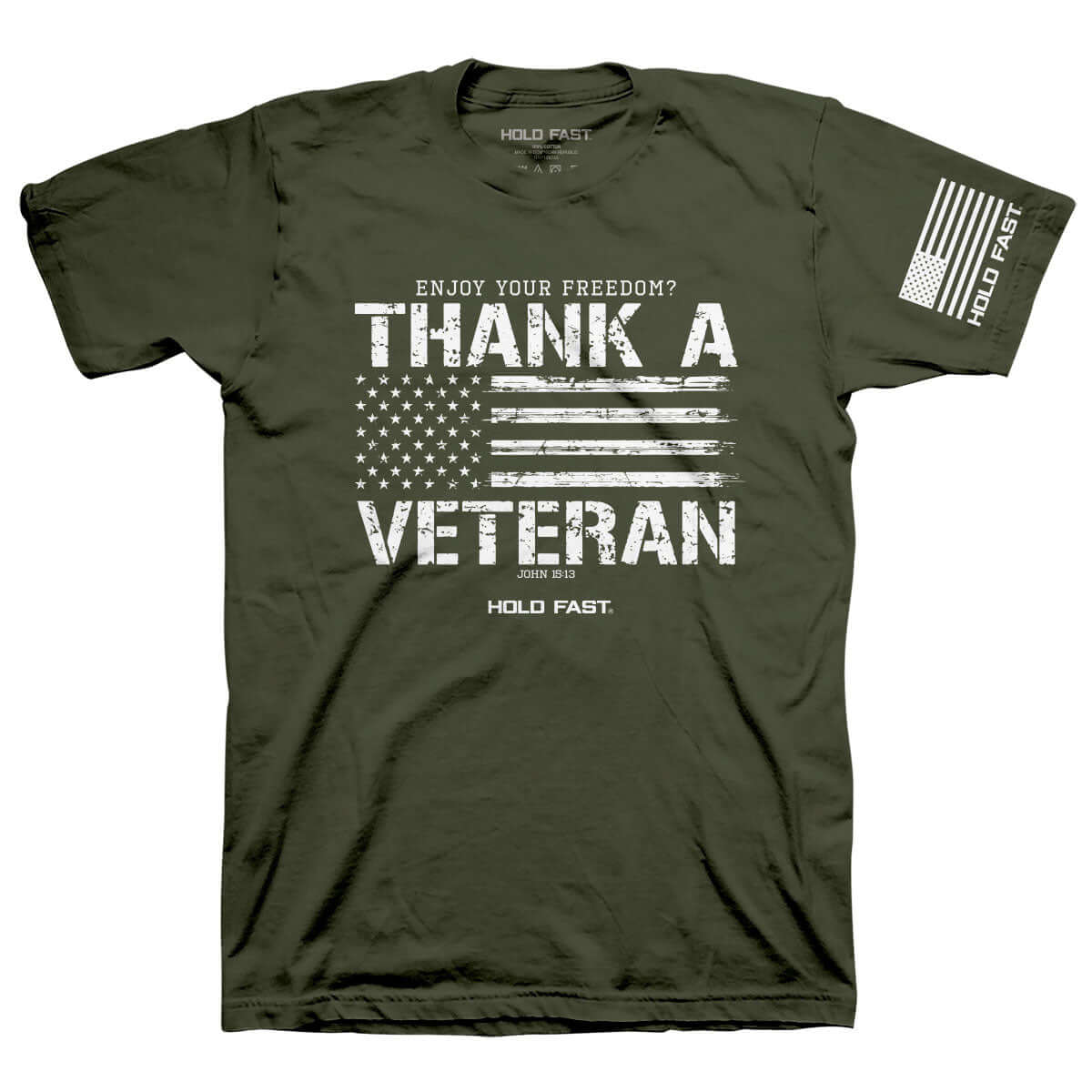 HOLD FAST Thank a Veteran Men's T-Shirt