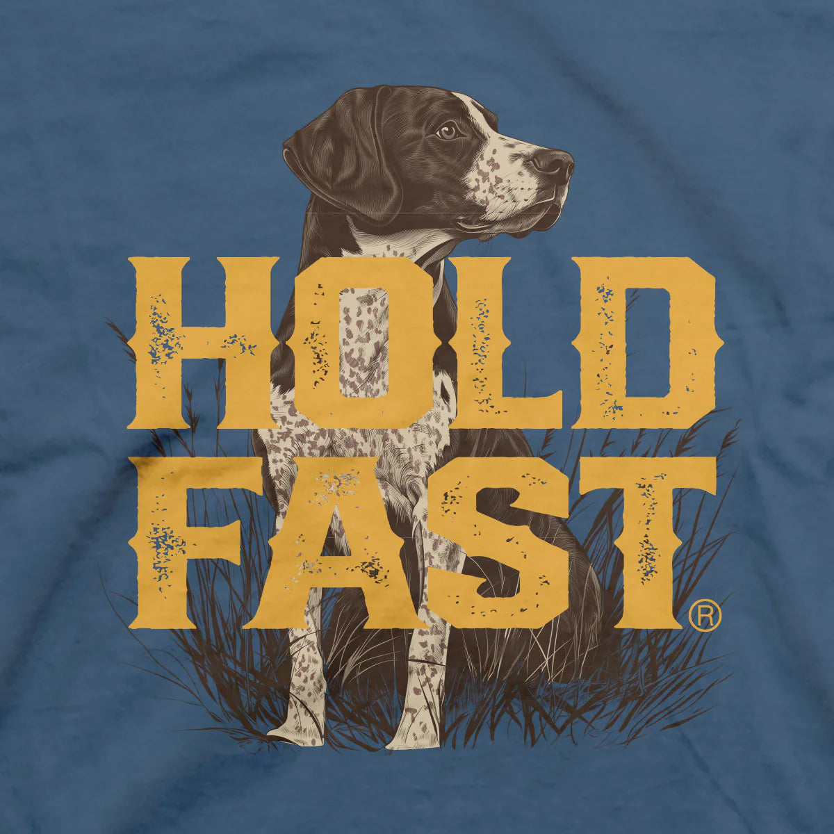 HOLD FAST Hunting Dog Men's T-Shirt