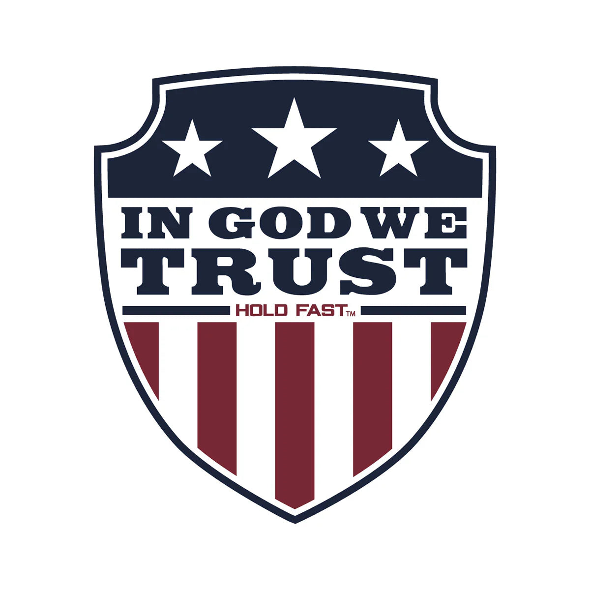 HOLD FAST® In God We Trust Shield Sticker