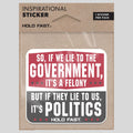 HOLD FAST Sticker Lie