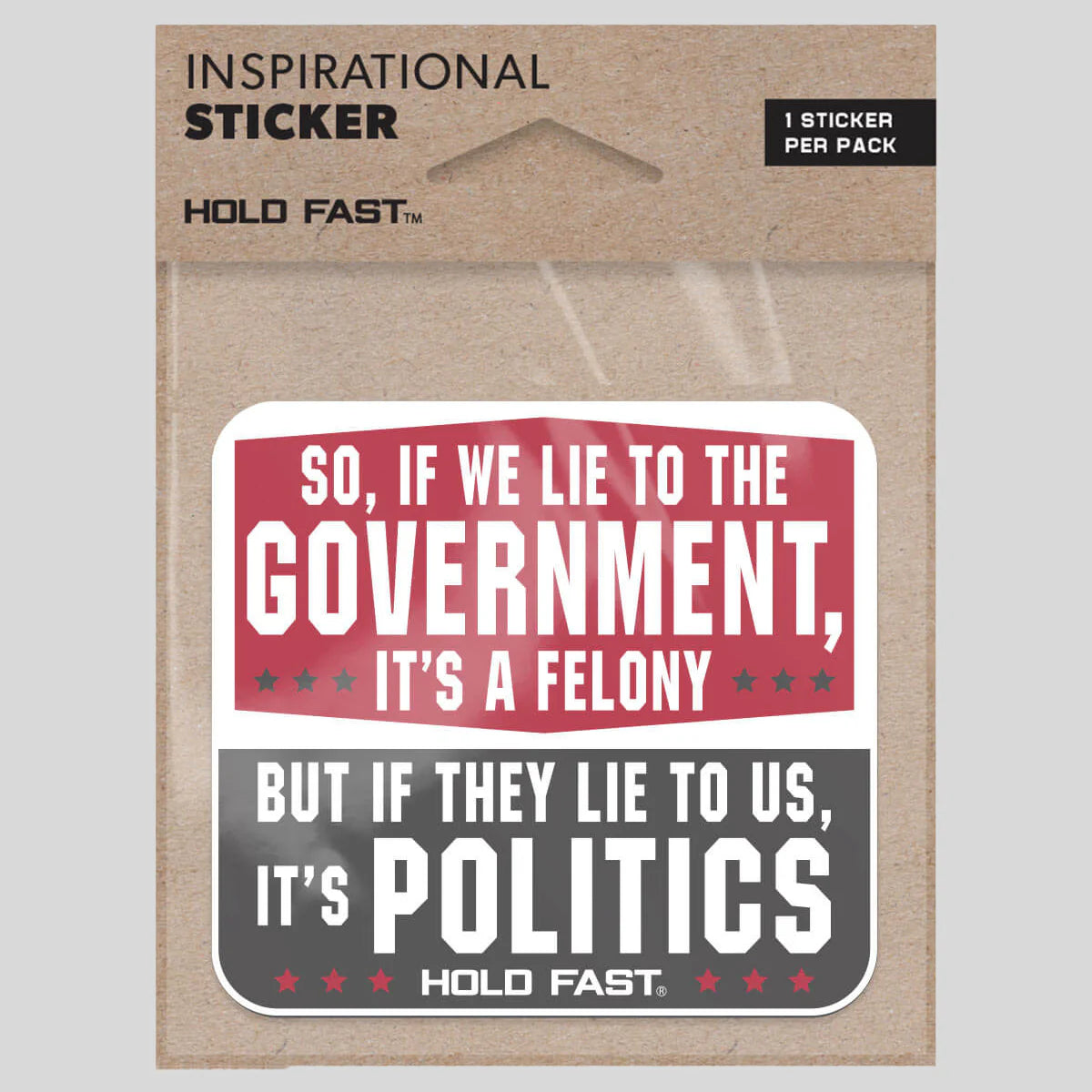 HOLD FAST Sticker Lie